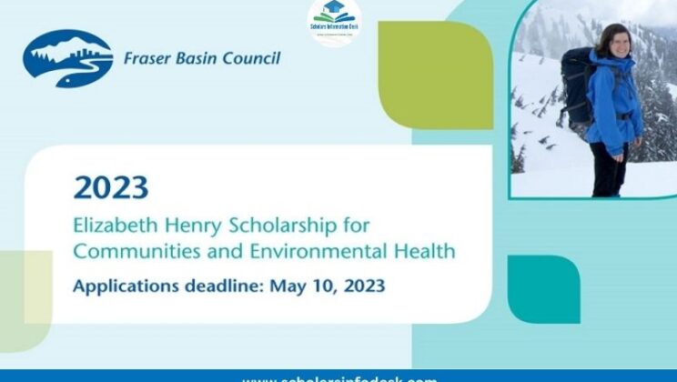 Research Scholarship In Canada | Elizabeth Henry Scholarship for Communities and Environmental Health